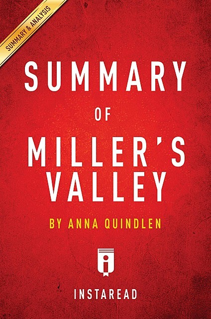 Summary of Miller's Valley, Instaread