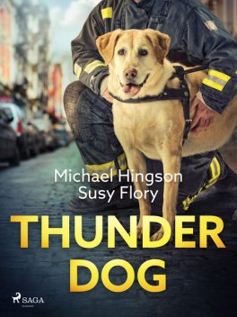 Thunder dog, Michael Hingson, Susy Flory