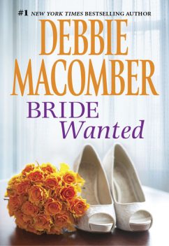Bride Wanted, Debbie Macomber