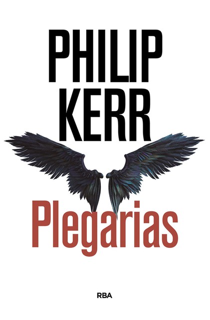 Plegarias, Philip Kerr