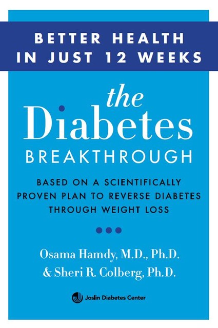 The Diabetes Breakthrough, Osama Hamdy, Sheri Colberg