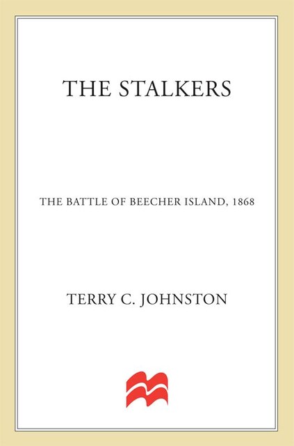 The Stalkers, Terry C. Johnston