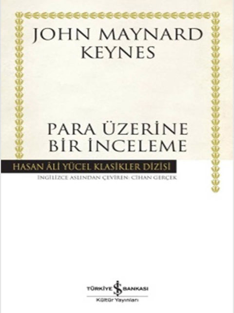 Para Üzerine Bir İnceleme, John Maynard Keynes