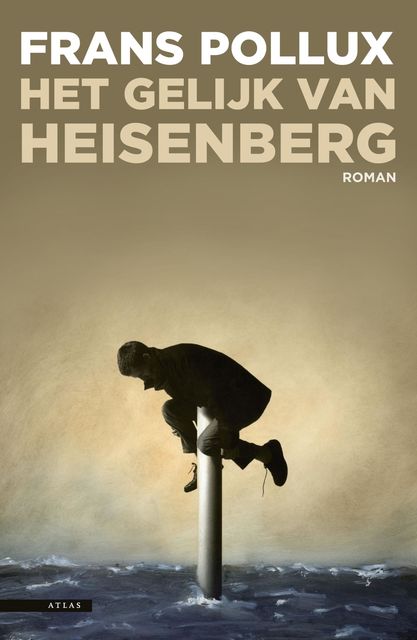 Het gelijk van Heisenberg, Frans Pollux