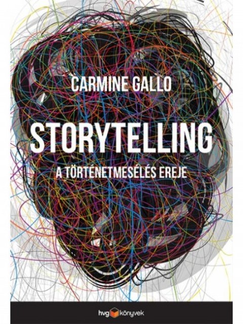Storytelling, Carmine Gallo
