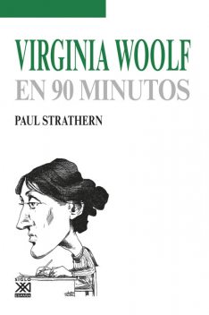 Virginia Woolf en 90 minutos, Paul Strathern