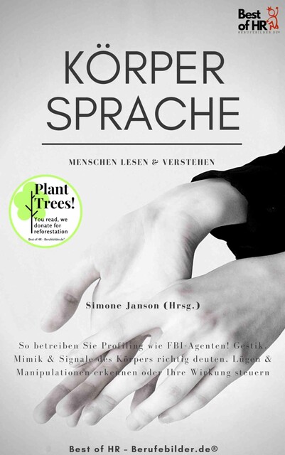 Körpersprache – Menschen lesen & verstehen, Simone Janson