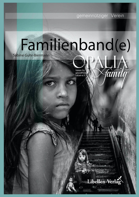 Familienbande, Sabine Guhr-Biermann