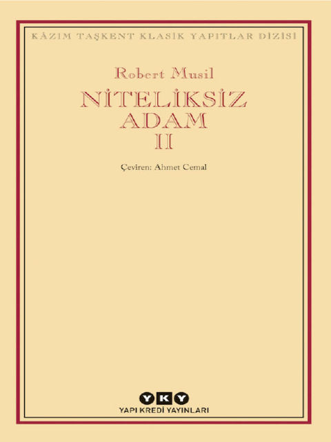 Niteliksiz Adam – 2, Robert Musil