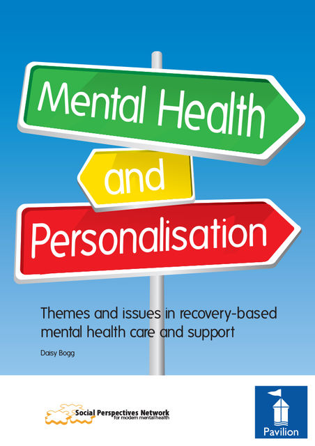 Mental Health and Personalisation, Daisy Bogg