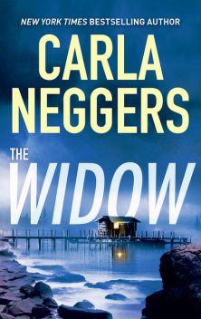 The Widow, Carla Neggers