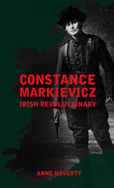 Constance Markievicz, Anne Haverty