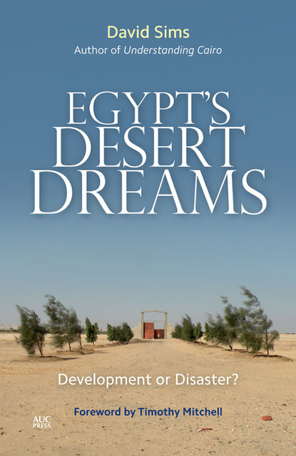 Egypt's Desert Dreams, David Sims