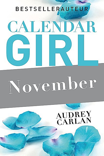 November, Audrey Carlan