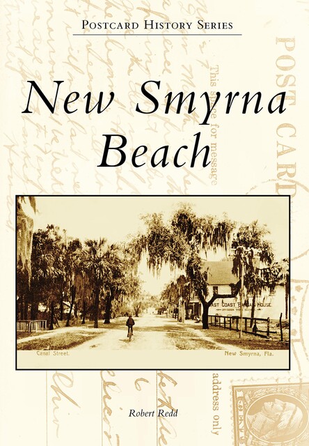 New Smyrna Beach, Robert Redd