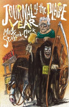 Journal of the Plague Year, Max Stafford-Clark
