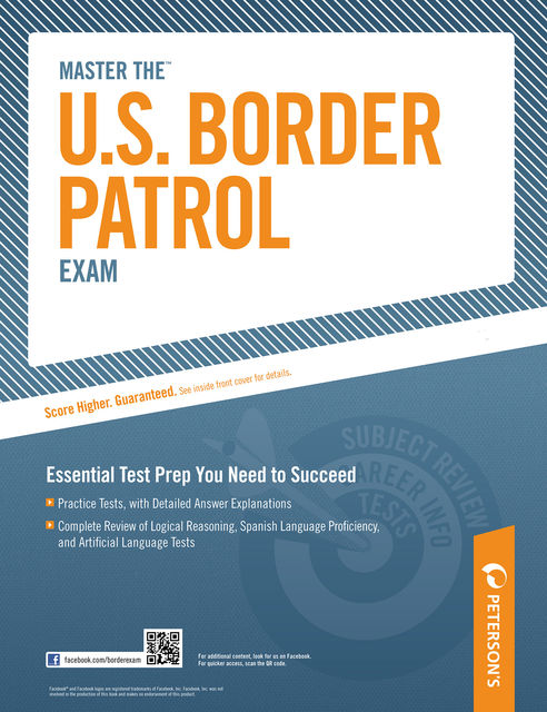 Master The U.S. Border Patrol Exam, Peterson's