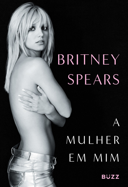 A mulher em mim, Britney Spears