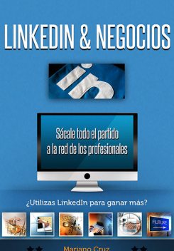 Linkedin & Negocios, Mariano Cruz Onate