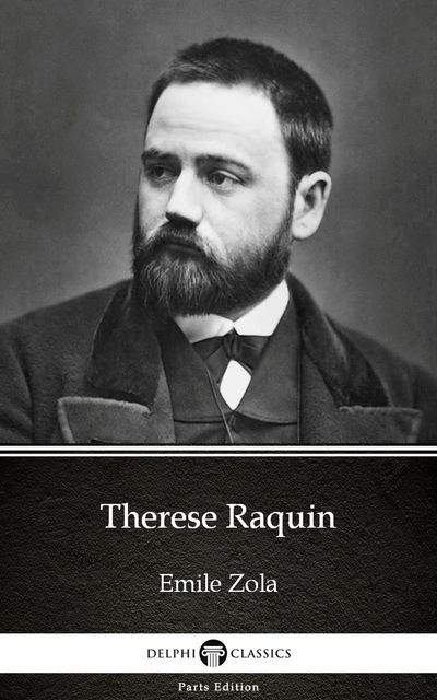 Therese Raquin by Emile Zola (Illustrated), 