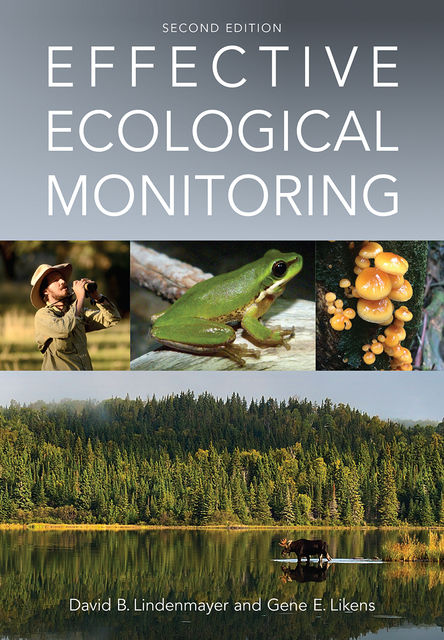 Effective Ecological Monitoring, David Lindenmayer, Gene Likens