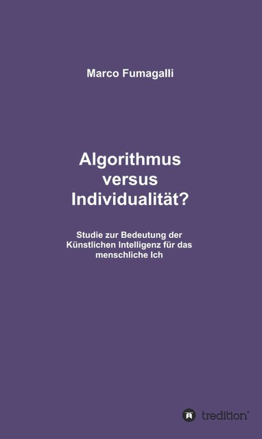 Algorithmus versus Individualität, Marco Fumagalli