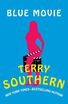 Blue Movie, Terry Southern