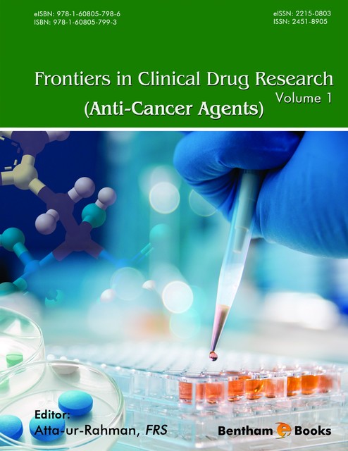 Frontiers in Clinical Drug Research – Anti-Cancer Agents: Volume 1, Atta-ur-Rahman
