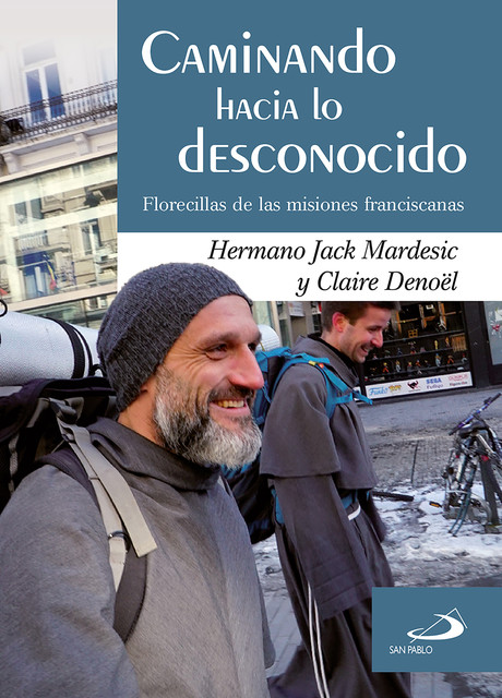 Caminando hacia lo desconocido, Claire Denoël, Jack Mardesic