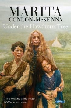 Under the Hawthorn Tree, Marita Conlon-McKenna