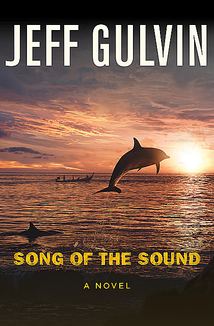 Song of the Sound, Jeff Gulvin