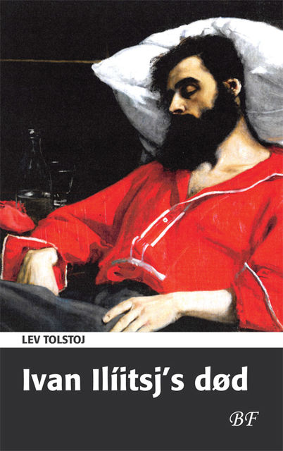 Ivan Ilíitsj's død, Lev Tolstoj