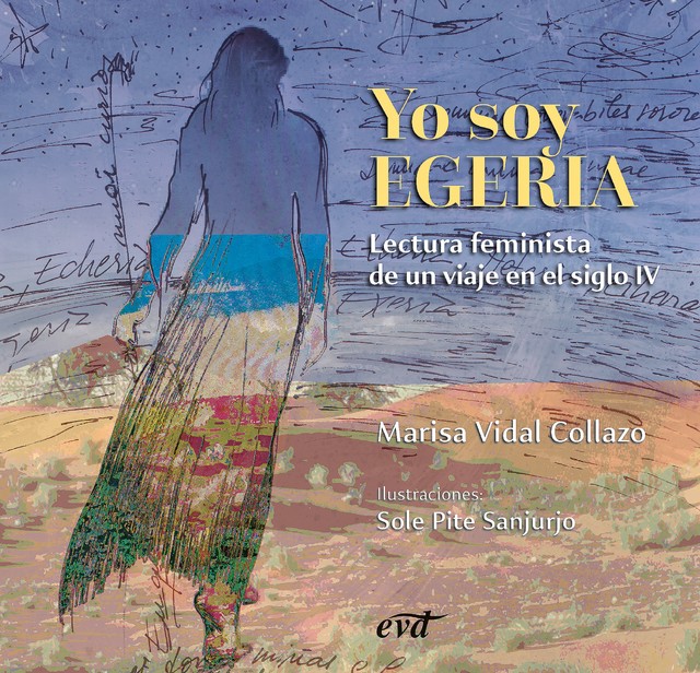 Yo soy Egeria, Marisa Vidal Collazo