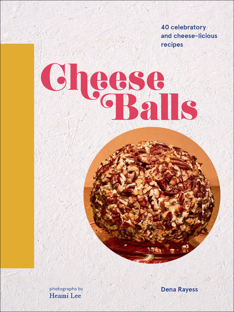 Cheese Balls, Dena Rayess