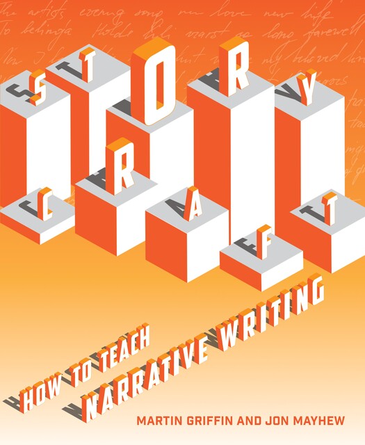 Storycraft, Martin Griffin, Jon Mayhew