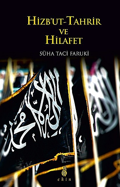 Hizb'ut-Tahrir ve Hilafet, Süha Taci Faruki