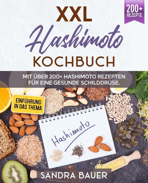 XXL Hashimoto Kochbuch, Sandra Bauer