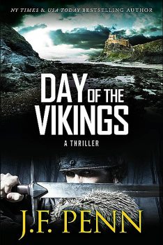 Day Of The Vikings, J.F. Penn
