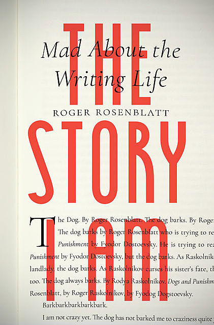 The Story I Am, Roger Rosenblatt