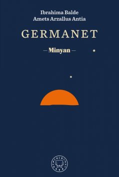 Germanet, Amets Arzallus, Ibrahima Balde