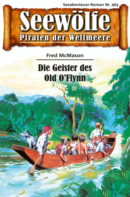 Seewölfe – Piraten der Weltmeere 463, Fred McMason