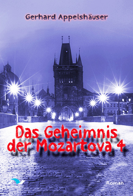 Das Geheimnis der Mozartova Nr.4, Gerhard Appelshäuser