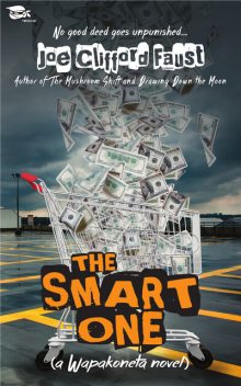 The Smart One, Joe Clifford Faust