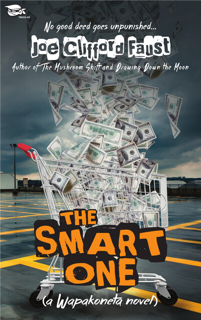 The Smart One, Joe Clifford Faust