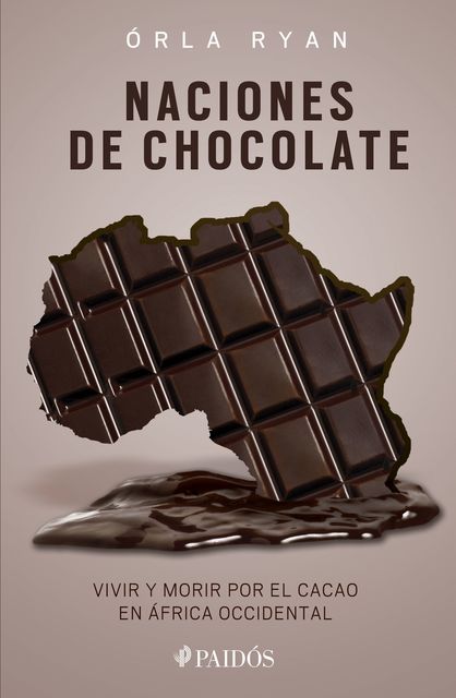 Naciones de chocolate, Órla Ryan