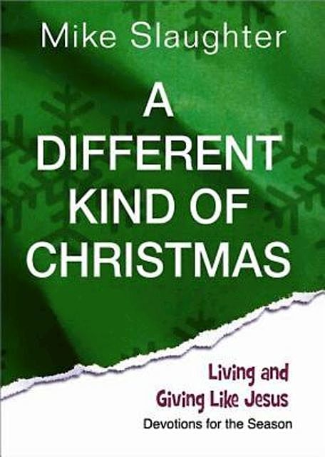 A Different Kind of Christmas, Mike Slaughter