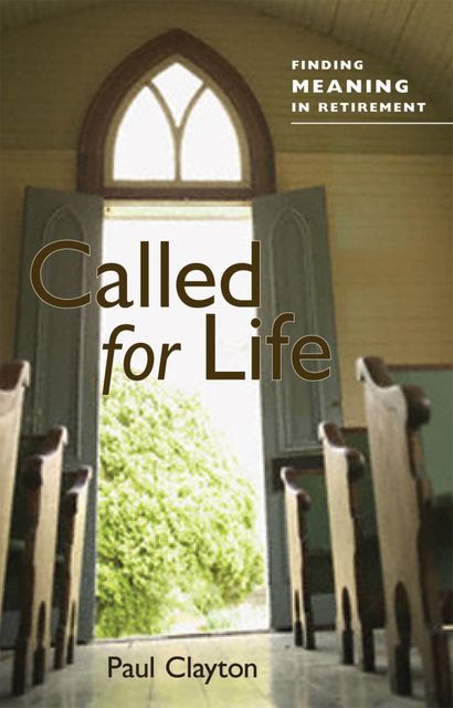 Called for Life, Paul Clayton