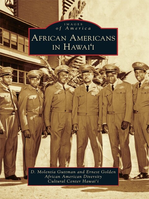 African Americans in Hawai'i, D. Molentia Guttman