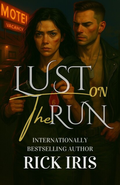 Lust on the Run, Rick Iris