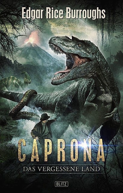 Kult-Romane 01: Caprona – Das vergessene Land, Edgar Rice Burroughs